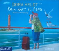 HÖRBUCH DORA HELDT: Kein Wort zu Papa, 3 CD Nordrhein-Westfalen - Bad Münstereifel Vorschau