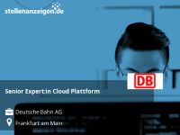 Senior Expert:in Cloud Plattform Frankfurt am Main - Westend Vorschau