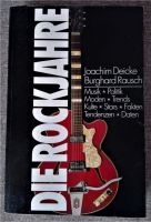 Die Rockjahre von Joachim Deicke und Burghard Rausch, Musikbuch Baden-Württemberg - Lauffen Vorschau