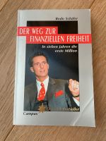 Bodo Schäfer Der Weg zur finanziellen Freiheit Bestseller Stuttgart - Stuttgart-Ost Vorschau