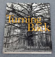 Fotobuch Fotografie Buch ROBERT ADAMS turning back 3883759104 Pankow - Prenzlauer Berg Vorschau
