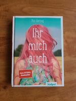 Ihr mich auch  von Pia Herzog  Teenager Mädchen Buch Stuttgart - Stuttgart-Ost Vorschau