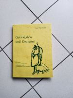 Buch Gottesgaben und Gebresten - Emil Hundhausen Duisburg - Homberg/Ruhrort/Baerl Vorschau