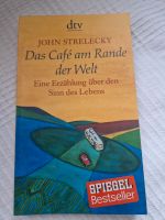 Buch Das Café am Rande der Welt John Strelecky Baden-Württemberg - Hilzingen Vorschau