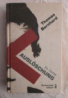 Ein Zerfall Auslöschung - Thomas Bernhard Thüringen - Stadtroda Vorschau