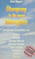 René Wagner - Übergang in die neuen Energien - Channeling 2003 Bayern - Schwabach Vorschau
