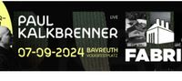2x Paul Kalkbrenner Bayreuth 07.09.24 Frontstage + Aftershow Nordrhein-Westfalen - Brühl Vorschau