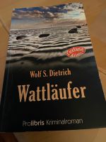 Wattläufer / von Wolf S.Dietrich Bremen - Huchting Vorschau