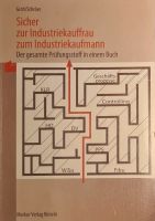 Sicher zur Industriekauffrau / zum Industriekaufmann (Buch) Nordrhein-Westfalen - Steinfurt Vorschau