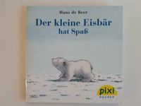 Kinderbuch Pixi Buch 1601 Der kleine Eisbär hat Spaß neuwertig Hessen - Bad Hersfeld Vorschau