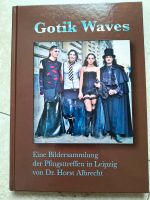 Bildband Gotik Waves vom WGT in Leipzig Leipzig - Großzschocher Vorschau