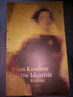 Milan Kundera "Die Identität" Wandsbek - Hamburg Duvenstedt  Vorschau