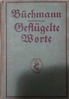 Georg Büchmann 1920 -  Geflügelte Worte Altdeutsch Wuppertal - Oberbarmen Vorschau