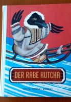 DDR Buch " Der Rabe Kutcha " Verlag Malysch Moskau Thüringen - Bischofroda Vorschau