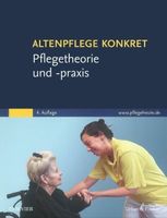 ALTENPFLEGE KONKRET  PFLEGETHEORIE UND-PRAXIS Hamburg-Nord - Hamburg Alsterdorf  Vorschau