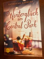 Winterglück am Central Park - von Katherine Garbera Nordrhein-Westfalen - Alfter Vorschau