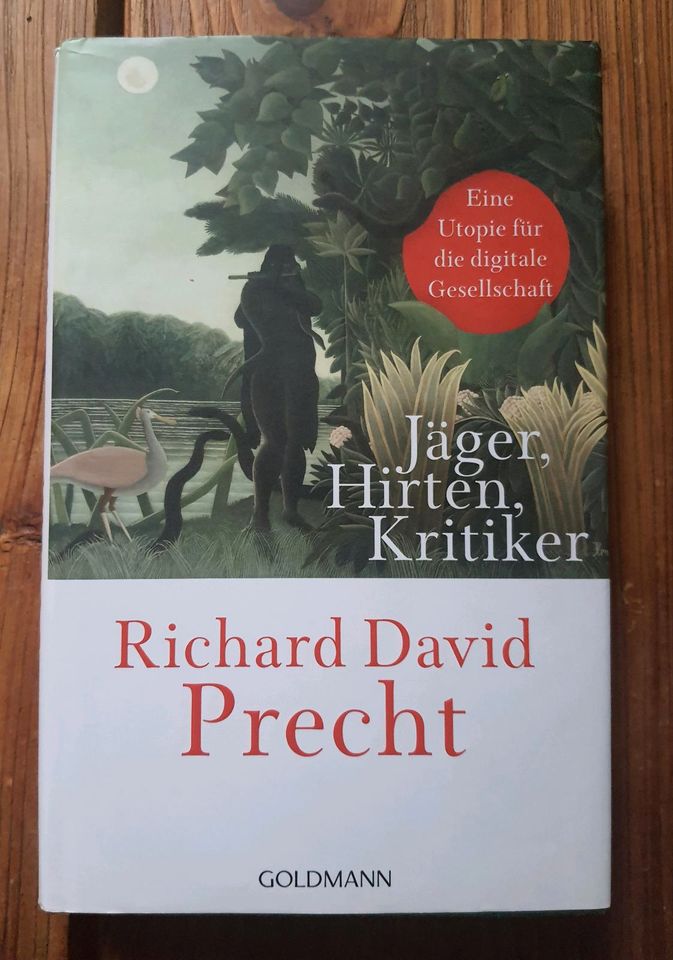 Richard David Precht - Jäger, Hirten, Kritiker - Buch in Hannover