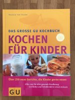 Das große GU Kochbuch Kochen für Kinder Ernährungsratgeber Bayern - Lindau Vorschau