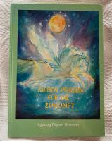 Buch Sieben Perlen der Zukunft von Ingeborg Pilgram-Brückner Mülheim - Köln Dünnwald Vorschau