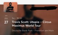 Travis scott Konzert Ticket in Frankfurt Stehplatz Baden-Württemberg - Horb am Neckar Vorschau