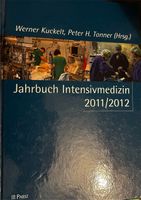 Jahrbuch Intensivmedizin 2011/2012 Dresden - Blasewitz Vorschau