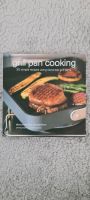 Grill Pan Cooking Kochbuch Englisch Kr. München - Putzbrunn Vorschau