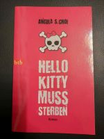 Buch "Hello Kitty muss sterben" Nordrhein-Westfalen - Lüdenscheid Vorschau