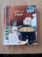 Buch "Lust auf Suppe" - After Work Cooking  - VOX Kochbuchtipp Nordrhein-Westfalen - Rheda-Wiedenbrück Vorschau