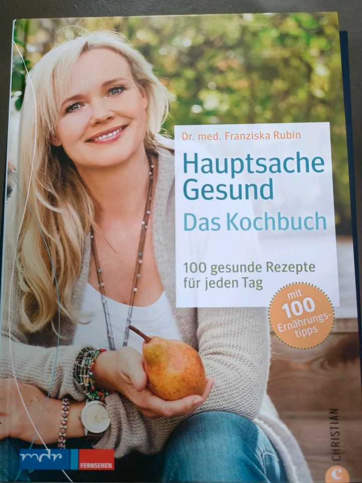 Kochbuch: Hauptsache Gesund/ Dr.med. Franziska Rubin in Dresden