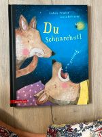 Kinderbuch „Du schnarchst!“ Rheinland-Pfalz - Föhren bei Trier Vorschau