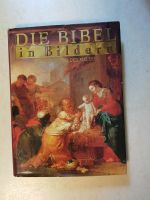 *Die Bibel in Bildern* Schatzkammer der Malerei neuwertige Zustan Bayern - Augsburg Vorschau