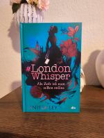 London Whisper Bd 1 Aniela Ley Jugendbuch Fantasy Romantasy Duisburg - Duisburg-Mitte Vorschau