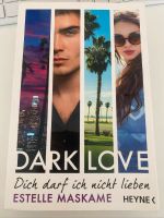 DARK LOVE - Dich darf ich nicht lieben Aubing-Lochhausen-Langwied - Aubing Vorschau