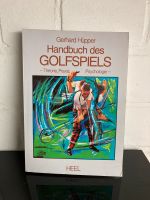 Handbuch des Golfspiels Theorie Praxis Psychologie Nordrhein-Westfalen - Krefeld Vorschau