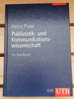 Heinz Pürer Publizistik- und Kommunikationswissenschaft-Handbuch Baden-Württemberg - Ludwigsburg Vorschau