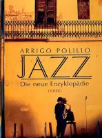 Buch: Polillo, Jazz. Die neue Enzyklopädie (2006, inkl. Versand) Hessen - Oberursel (Taunus) Vorschau