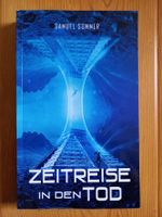 Zeitreise in den Tod, -Science Fiction Horror - Buch von Sommer, Niedersachsen - Hann. Münden Vorschau