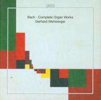 Johann Sebastian Bach: Complete Organ Works - Gerhard Weinberger Nordrhein-Westfalen - Höxter Vorschau