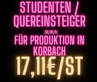Studenten / Quereinsteiger, 17,11€ am Start, Produktion, Vollzeit Hessen - Korbach Vorschau