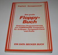 data becker Das große Floppy-Buch für Commodore Computer Brandenburg - Potsdam Vorschau