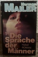 Die Sprache der Männer - Norman Mailer - Erzählungen Niedersachsen - Braunschweig Vorschau