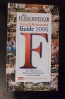 Buch: Der Feinschmecker Hotel & Restaurant Guide 2006 Baden-Württemberg - Oberderdingen Vorschau