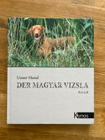 Buch Hund Magyar Vizsla Bayern - Alzenau Vorschau