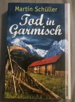 Tod in Garmisch, Martin Schüller Schleswig-Holstein - Lübeck Vorschau