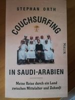 Couchsurfing in Saudi-Arabien von Stephan Orth Niedersachsen - Wrestedt Vorschau