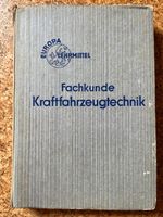 Europa Lehrmittel Fachkunde Kraftfahrzeugtechnik (1956) Niedersachsen - Duderstadt Vorschau