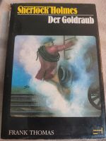 Sherlock Holmes Buch Der Goldraub Watson Dresden - Niedersedlitz Vorschau