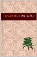 Der Prophet - Khalil Gibran München - Pasing-Obermenzing Vorschau