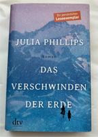 Julia Phillips Das Verschwinden der Erde Gebunden Sehr gut Nordrhein-Westfalen - Mönchengladbach Vorschau
