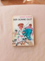 Kinderbuch DDR "Der Sonne Glut" 1973 Dresden - Räcknitz/Zschertnitz Vorschau